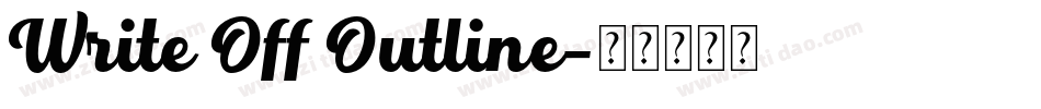 Write Off Outline字体转换